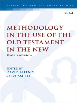 cover image of Methodology in the Use of the Old Testament in the New